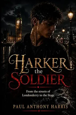 Harker the Soldier book cover, Harker & Carter series