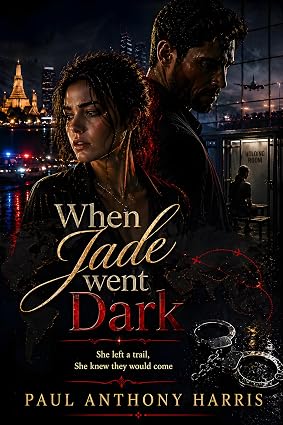 When Jade Went Dark book cover, Harker & Carter series